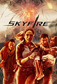 Skyfire 2019 Dub in Hindi Full Movie